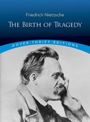 The Birth of Tragedy